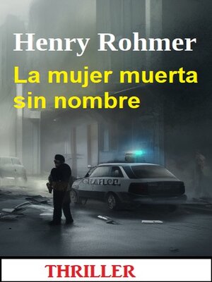 cover image of La mujer muerta sin nombre